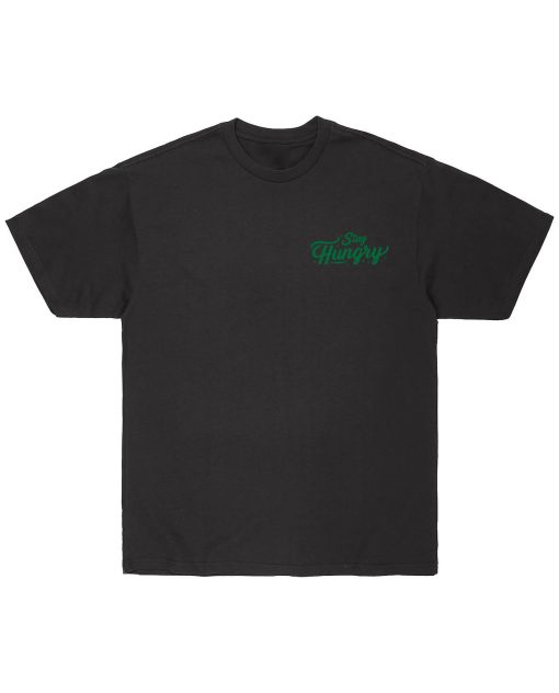 stay hungry tee black front