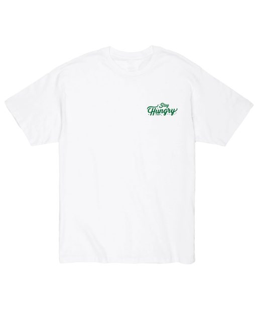 stay hungry tee white front